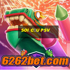 Soi Cầu Psv