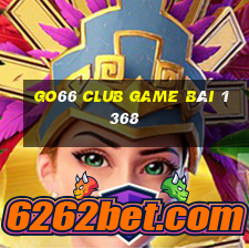 Go66 Club Game Bài 1368