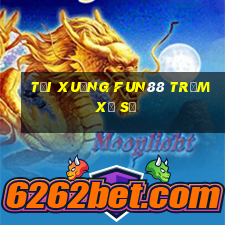 Tải xuống Fun88 Trạm xổ số