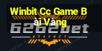 Winbit Cc Game Bài Vàng