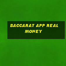 baccarat app real money