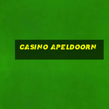 casino apeldoorn