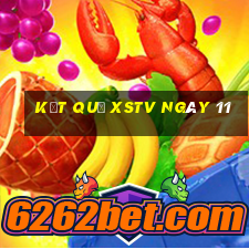 kết quả XSTV ngày 11