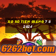 xo so tien giang 7 8 2024