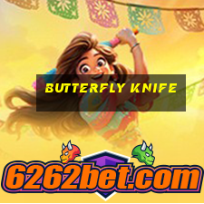 butterfly knife