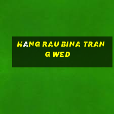 Hàng rau bina trang wed