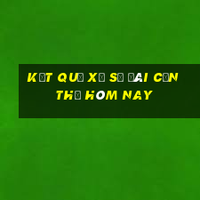 kết quả xổ số đài cần thơ hôm nay