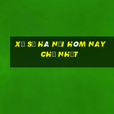 xổ số hà nội hôm nay chủ nhật