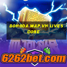 bongda.wap.vn livescore