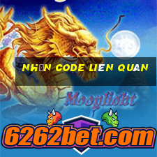 nhan code lien quan