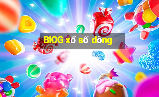 BlOG xổ số dòng