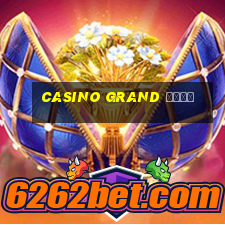 casino grand вход