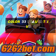 Color 33 ở đâu để tải về