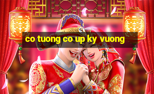 co tuong co up ky vuong