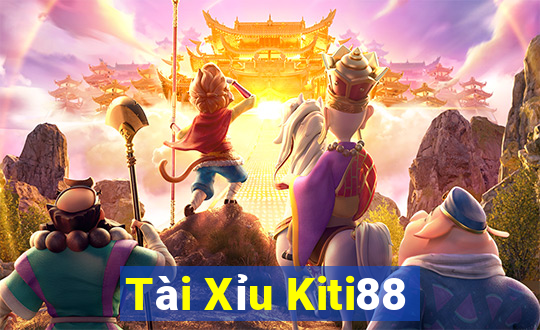 Tài Xỉu Kiti88