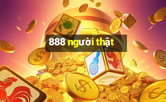 888 người thật