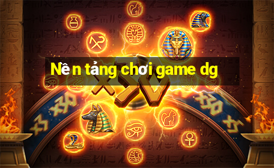 Nền tảng chơi game dg