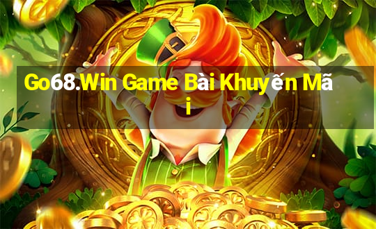 Go68.Win Game Bài Khuyến Mãi