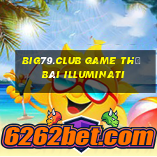 Big79.Club Game Thẻ Bài Illuminati