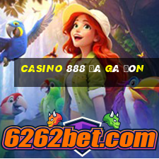 casino 888 đá gà đòn