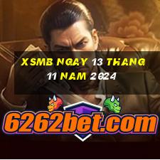 xsmb ngay 13 thang 11 nam 2024