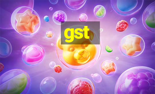 gst