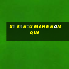 xổ số hậu giang hôm qua