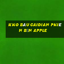 Kho báu Caidian phiên bản Apple