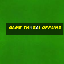 game thẻ bài offline