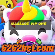 massage vip one