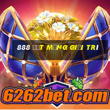 888 Đạt mạng giải trí