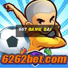 667 game bài