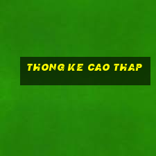 thong ke cao thap