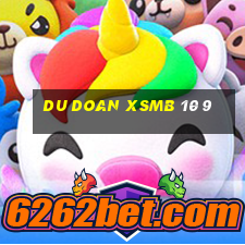 du doan xsmb 10 9