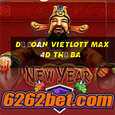 Dự Đoán vietlott Max 4D thứ Ba