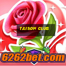 taison club