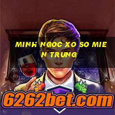 minh ngoc xo so mien trung