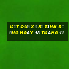 kết quả xổ số bình dương ngày 18 tháng 11