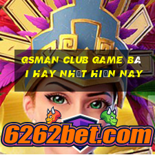 Gsman Club Game Bài Hay Nhất Hiện Nay