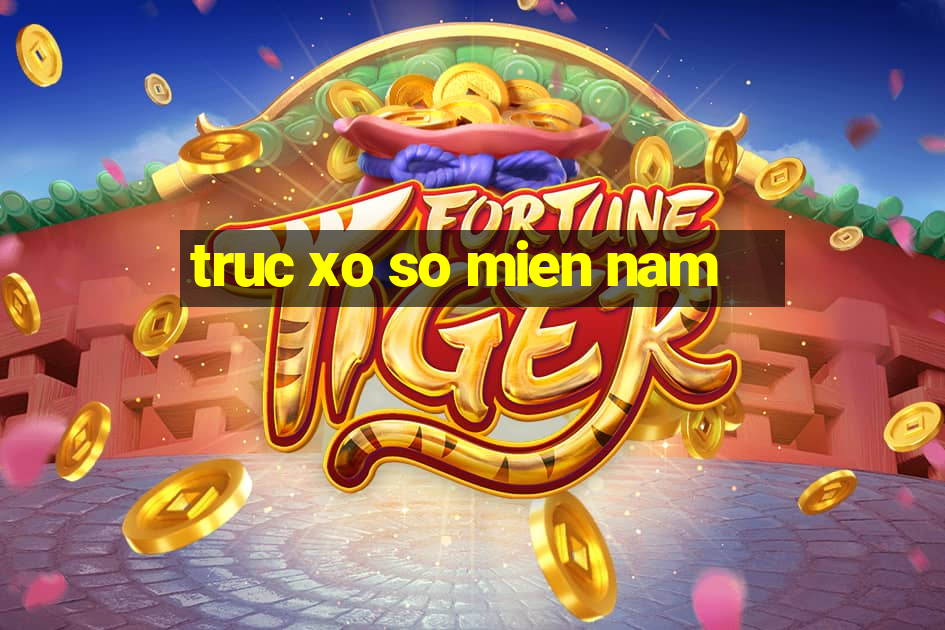 truc xo so mien nam