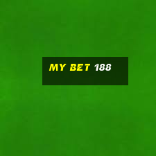 my bet 188