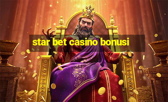 star bet casino bonusi