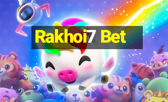 Rakhoi7 Bet