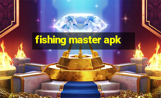 fishing master apk