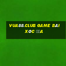 Vua88.Club Game Bài Xóc Đĩa