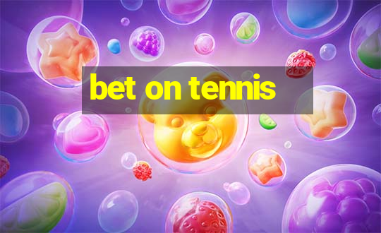 bet on tennis