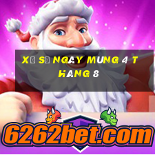 xổ số ngày mùng 4 tháng 8