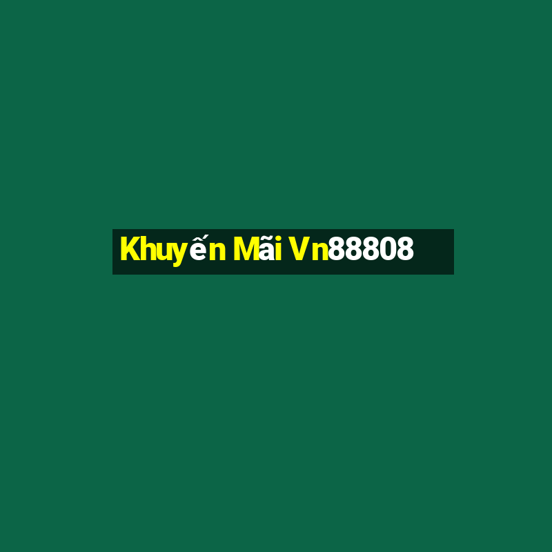 Khuyến Mãi Vn88808