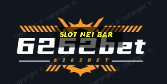 slot nei bar