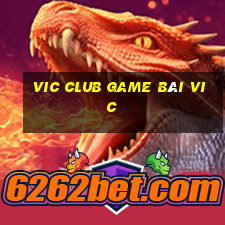 Vic Club Game Bài Vic